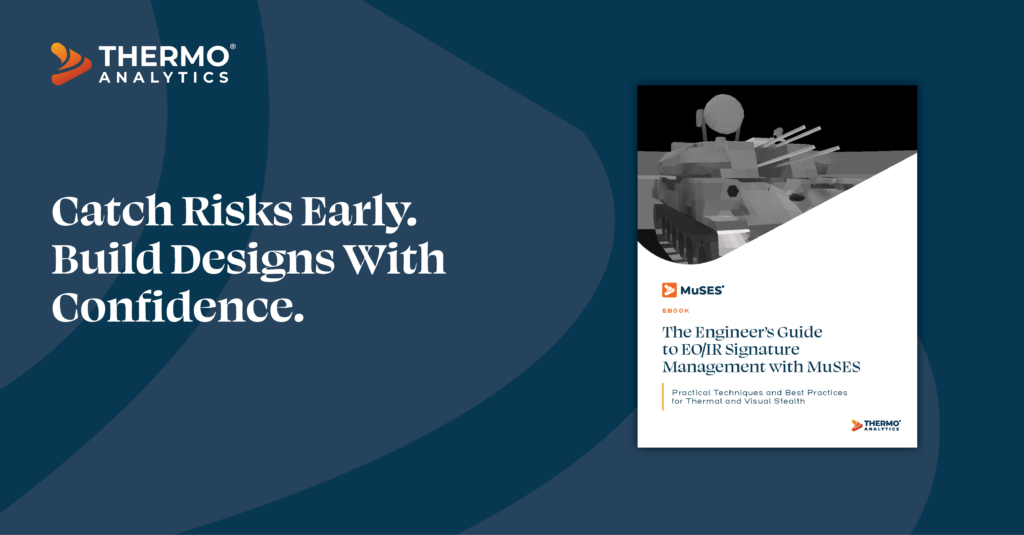man-at-computer The Engineer's Guide to EO/IR Signature Management eBook cover with a grayscale IR render of an anti-aircraft vehicle, paired with the headline Your Guide to MuSES and EO/IR Modeling